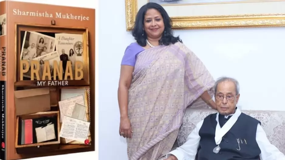 Pranab My Father A Daughter Remembers Sharmistha Mukherjee book